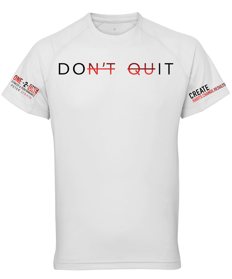 One 2 One Don't Quit T-Shirt